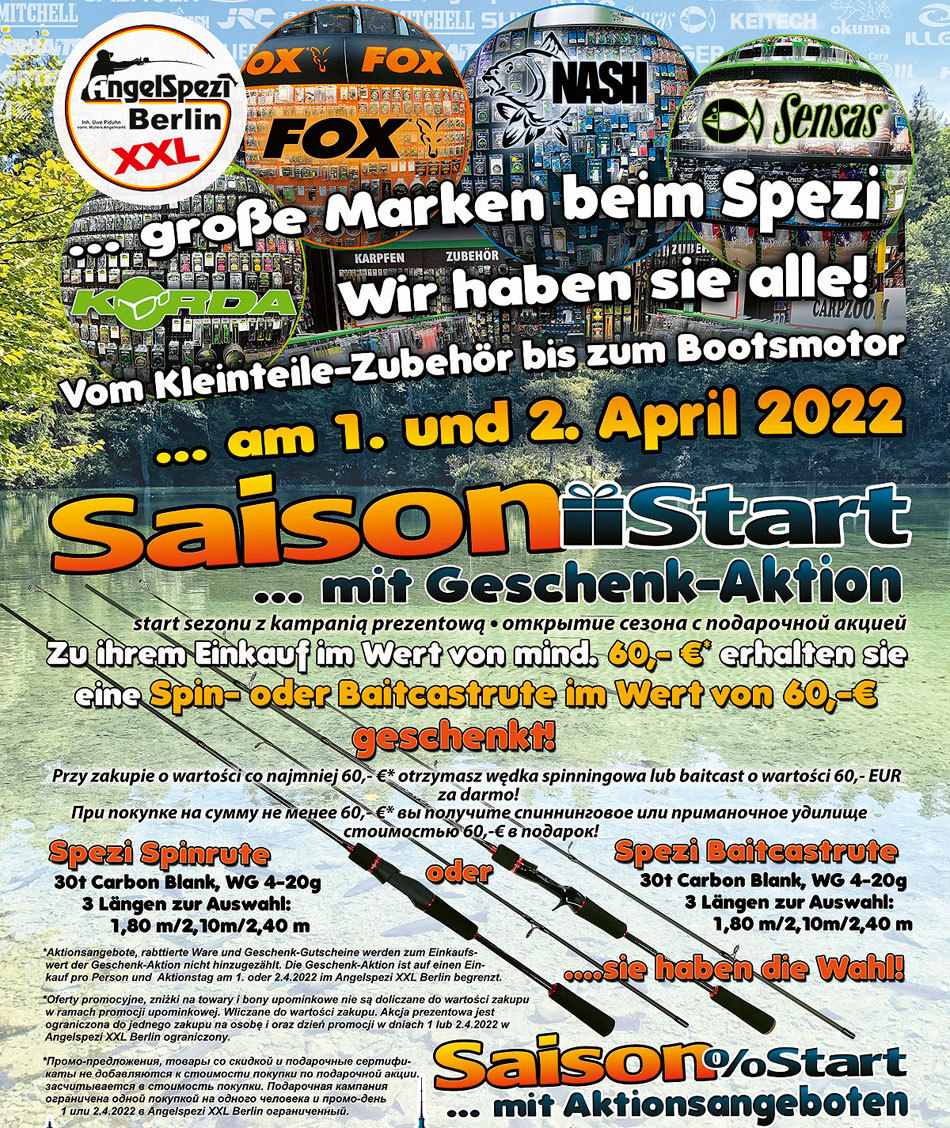  Saisonstart im Angelspezi XXL Berlin am Freitag, 1. und Samstag, 2. April 2022 mit Geschenkaktion
