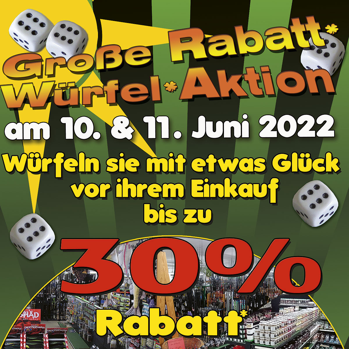 Große-Rabatt-Würfel-Aktion im Angelspezi XXL Chemnitz am 10. und 11. Juni 2022