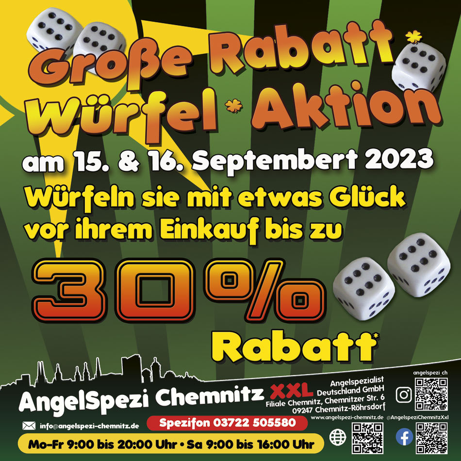 Sommerschluss-Würfel-Rabattaktion im 15. und 16. September 2023 im Angelspezi Chemnitz XXL