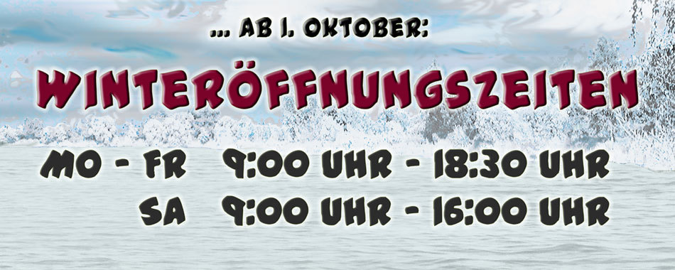 Winteröffnungszeiten im Angelspezi XXL Chemnitz ab 1. Oktober