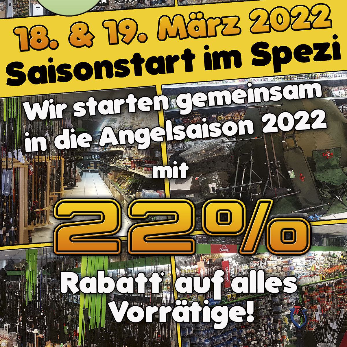 Saisonstart im Angelspezi Jena am 18. und 19. März 2022